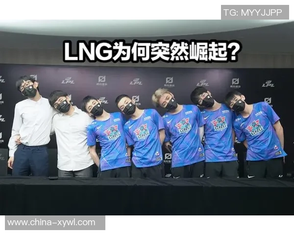 赛后复盘:LNG与RNG在团队协作中的精彩表现与关键策略分析 赛后复盘:LNG与RNG在团队协作中的精彩表现与关键策略分析